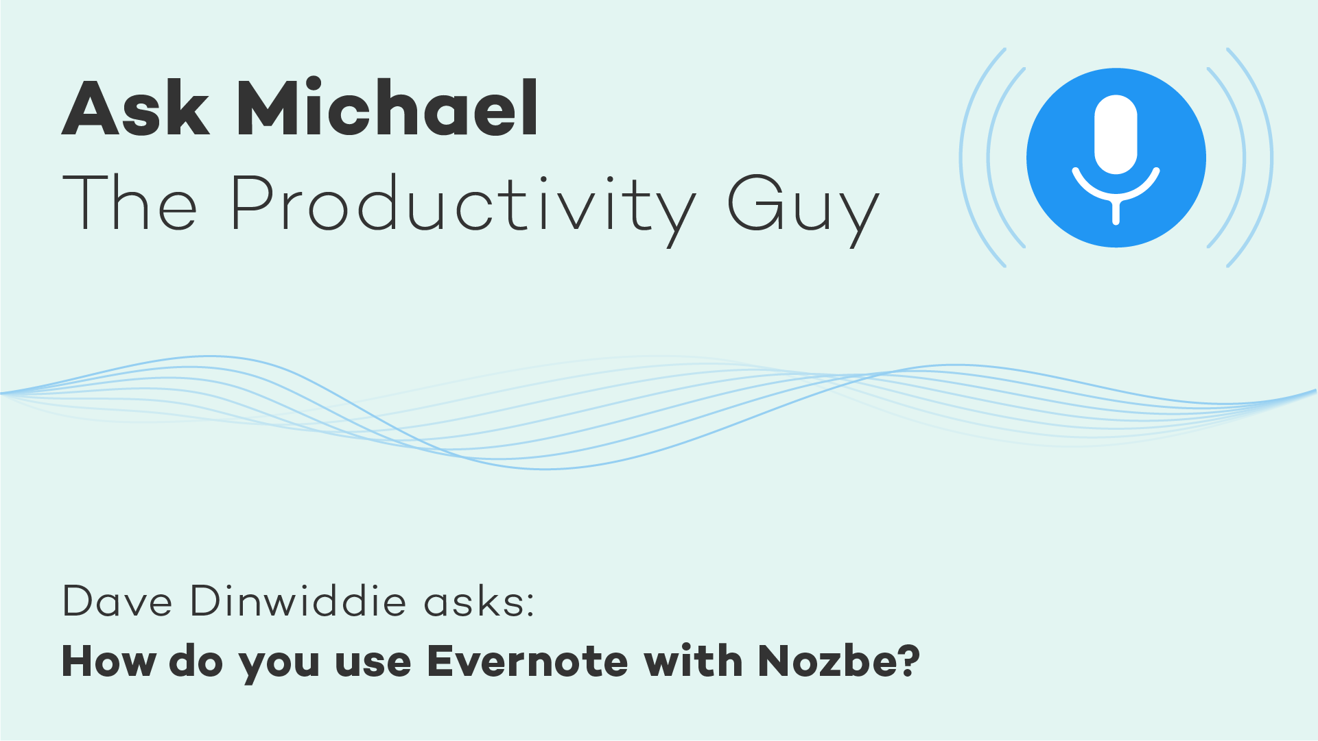 use nozbe to save evernote